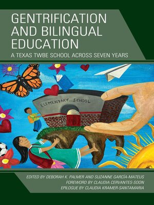 cover image of Gentrification and Bilingual Education